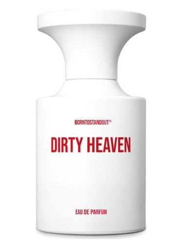 Borntostandout Dirty Heaven